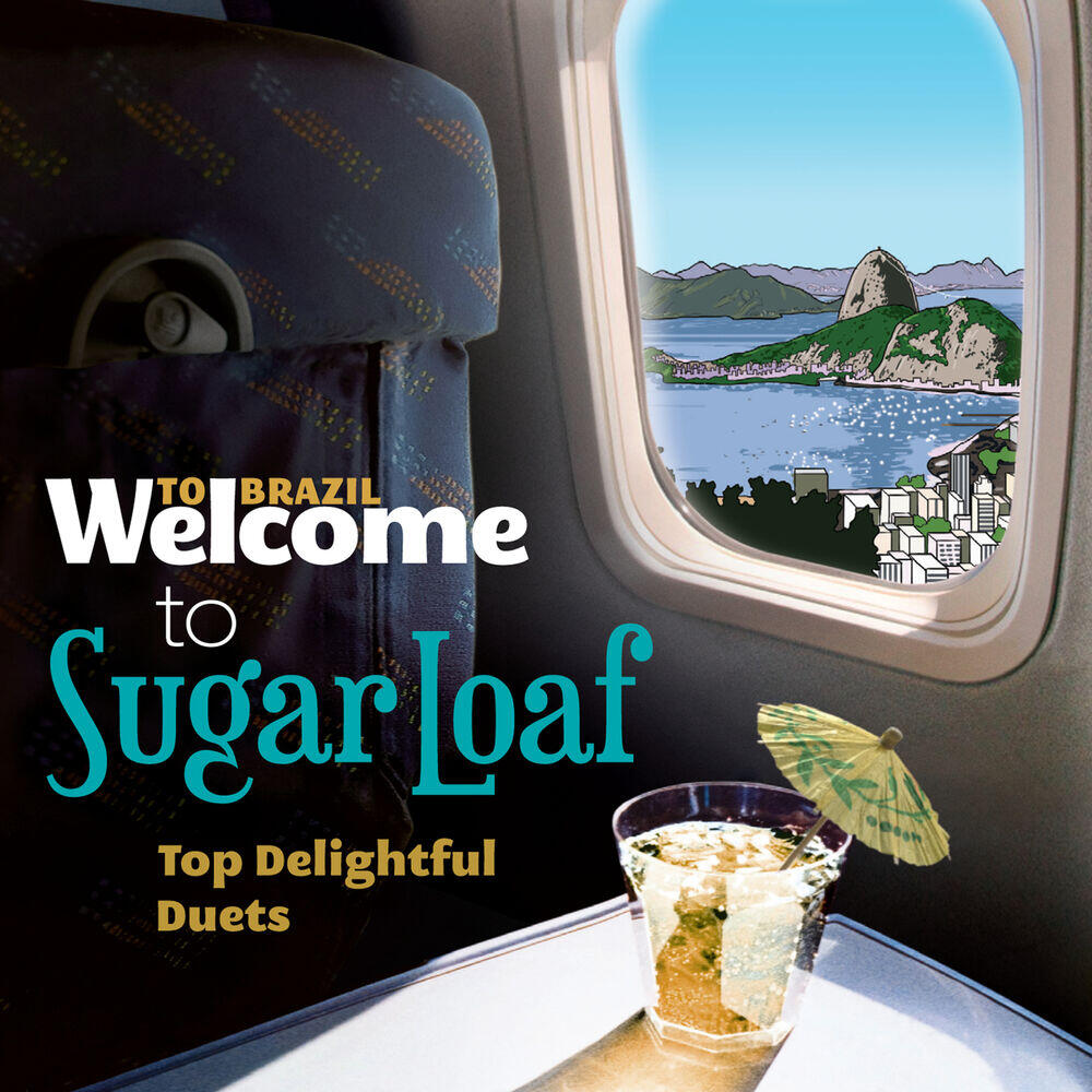 Релиз Welcome To The SUGAR LOAF - Top Delightful Duets