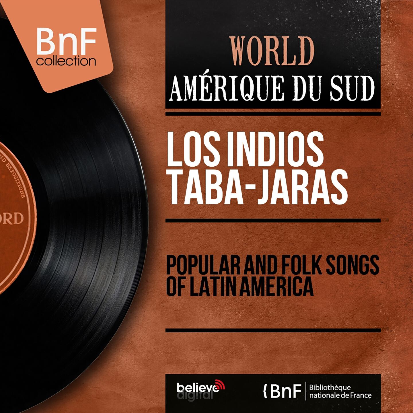 Релиз Popular and Folk Songs of Latin America (Mono Version)