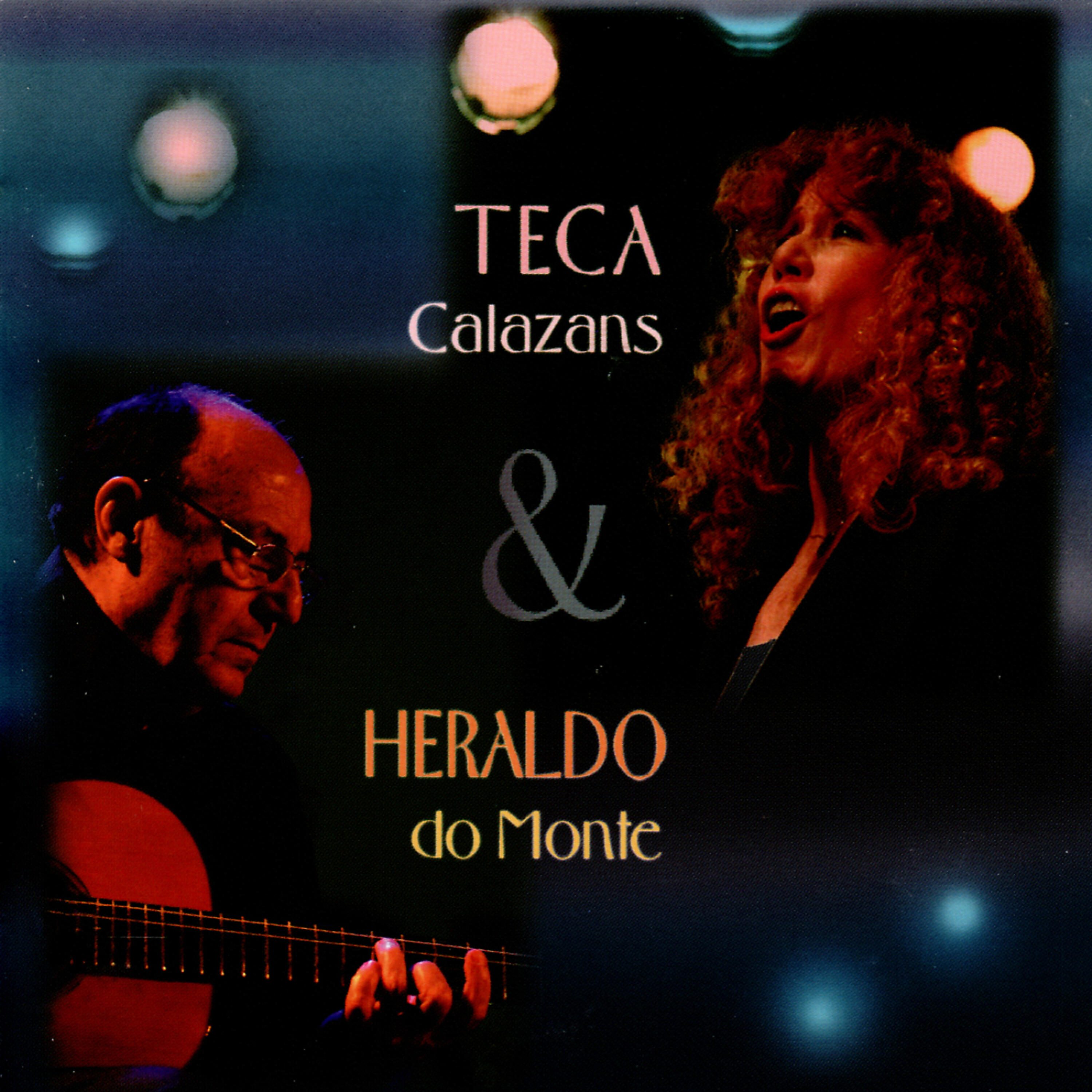 Релиз Teca Calazans & Heraldo do Monte