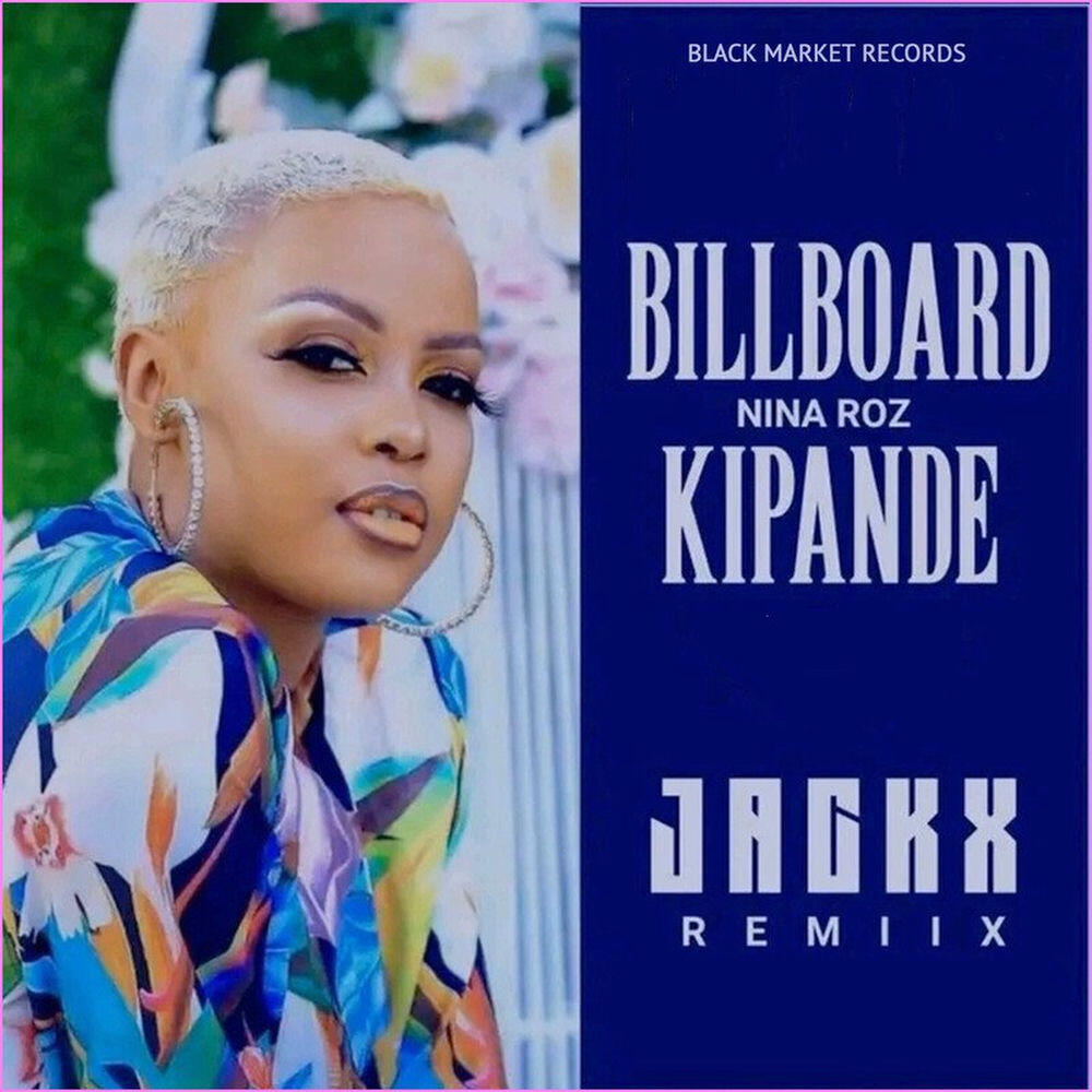 Релиз Billboard Kipande (Jackx Remiix)