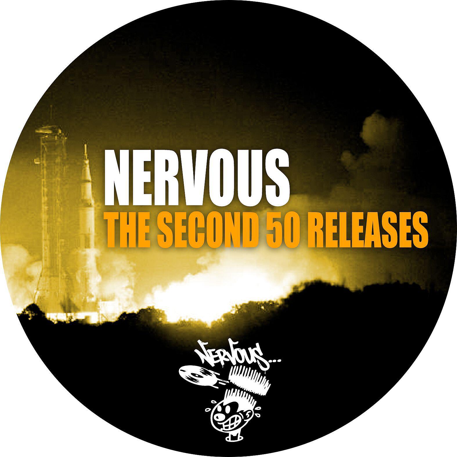 Релиз Nervous: The Second 50 Releases