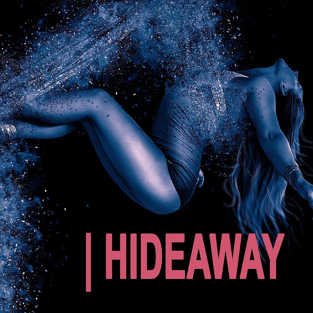 Постер альбома Hideaway