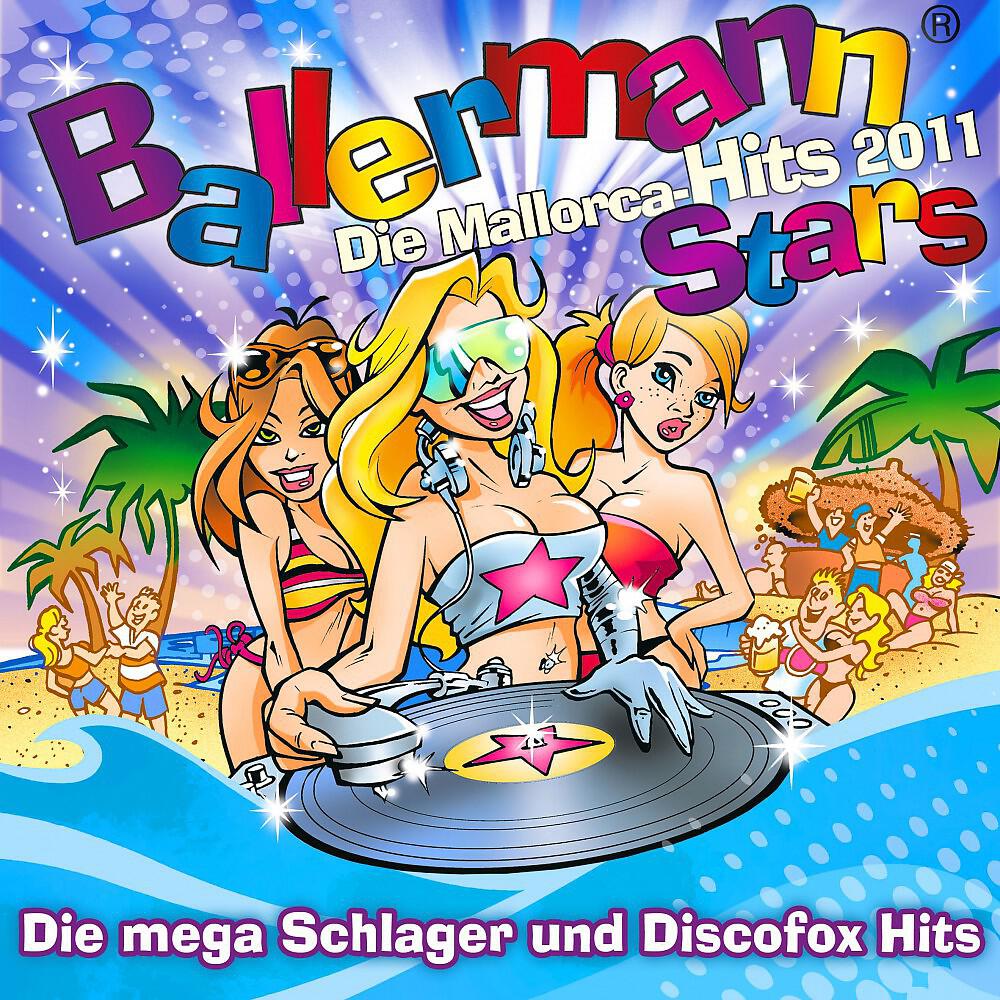 Релиз Ballermann Stars - Die Mallorca Hits 2011 - Die mega Schlager und Discofox Hits