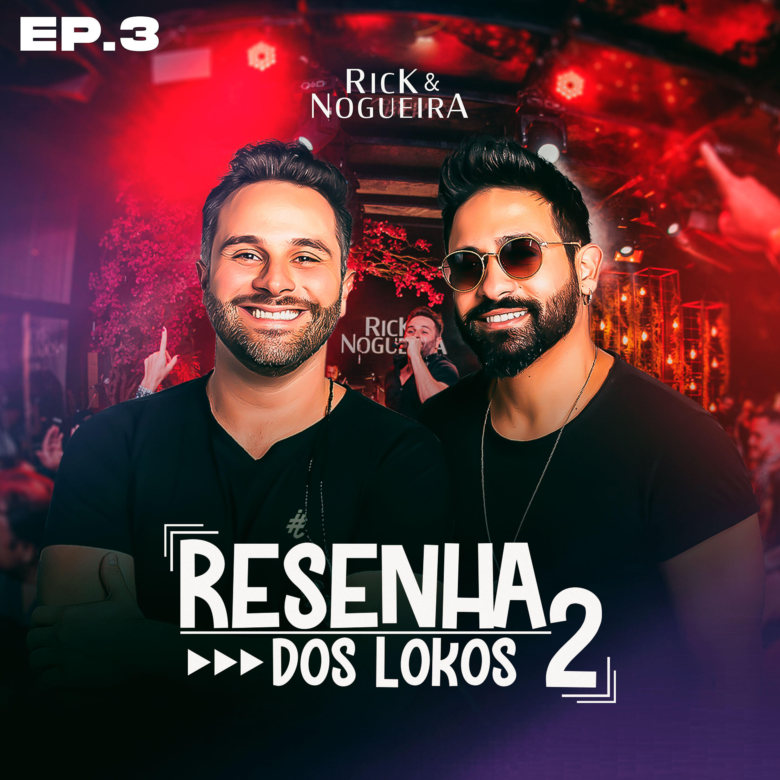 Релиз Resenha dos Lokos 2, Ep. 3