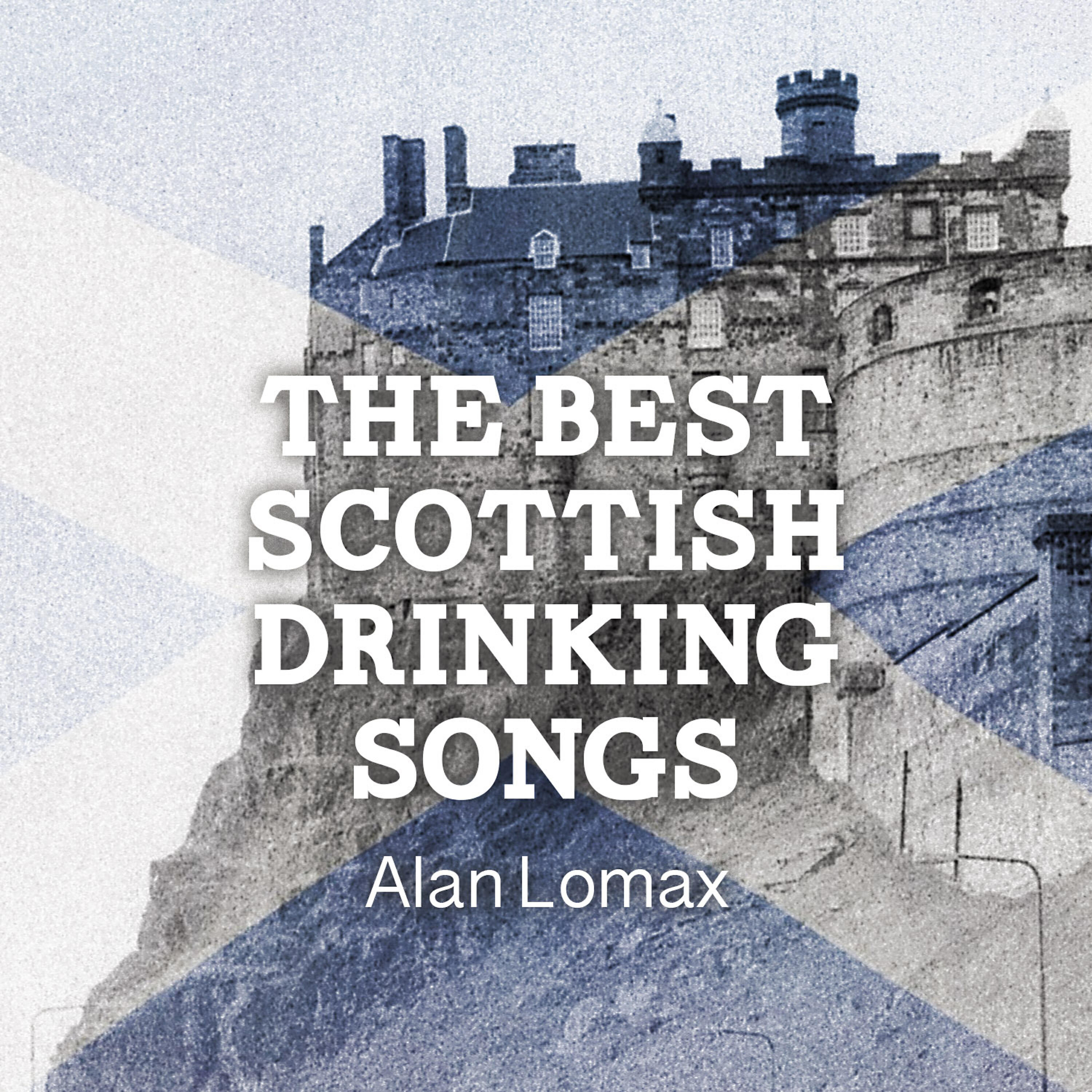Релиз The Best Scottish Drinking Songs