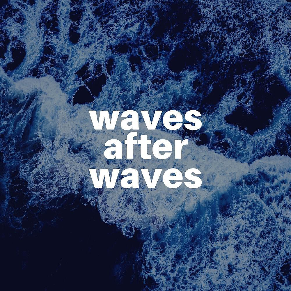 Релиз Waves After Waves