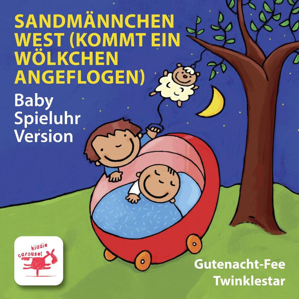 Релиз Sandmännchen West (Kommt ein Wölkchen angeflogen) [Baby Spieluhr Version]