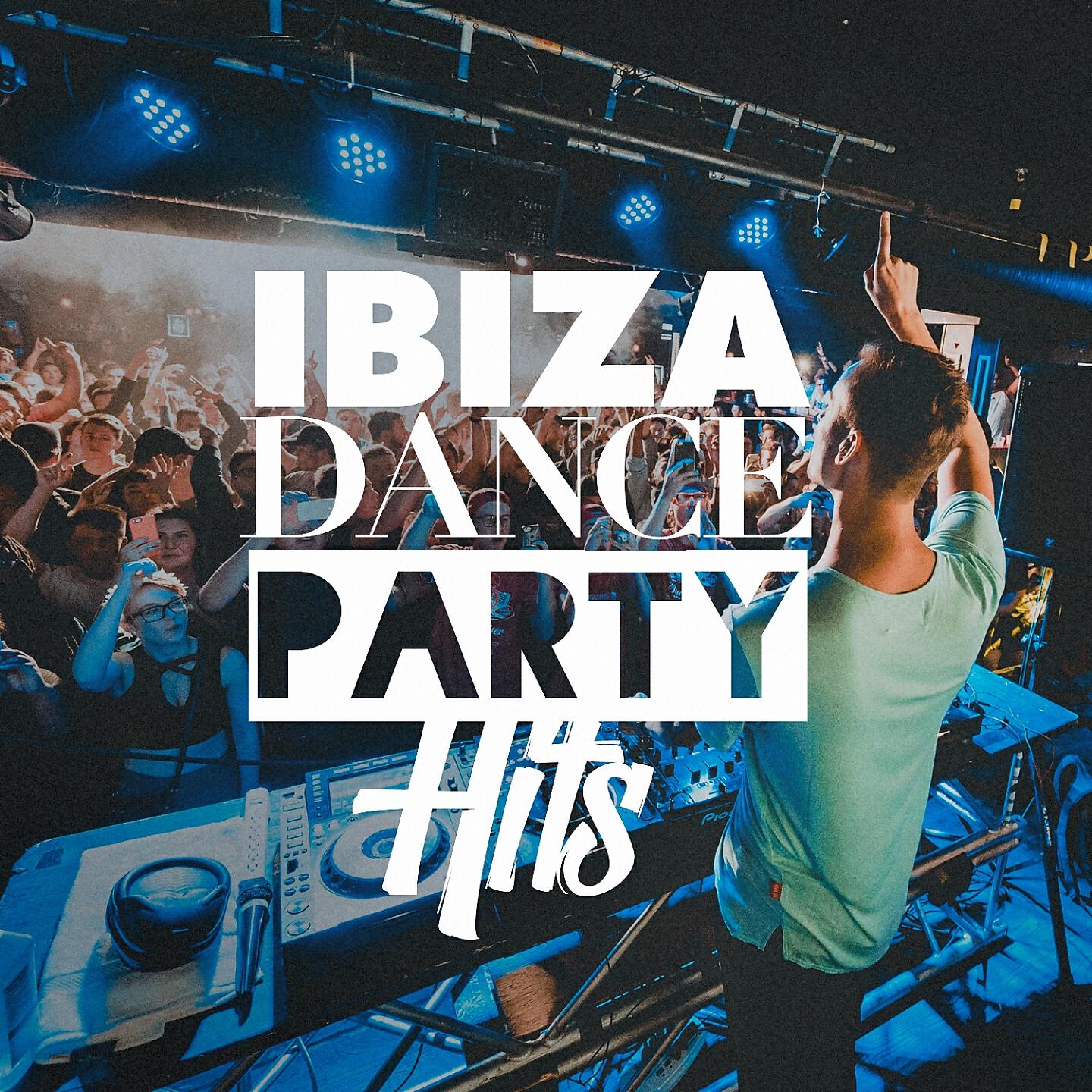Постер альбома Ibiza Dance Party Hits