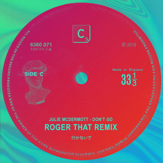 Релиз Don't Go (Roger That Remix)