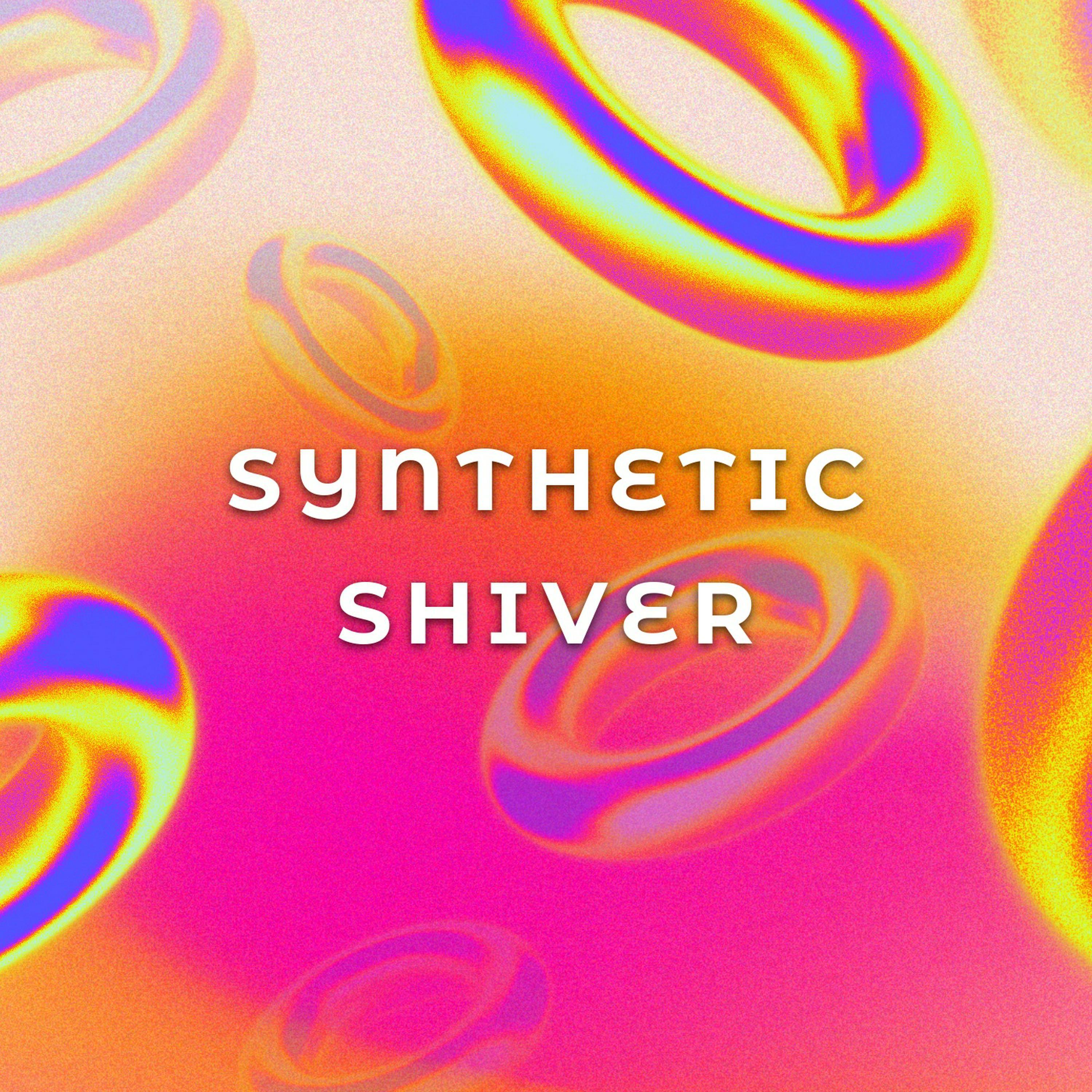 Релиз Synthetic Shiver
