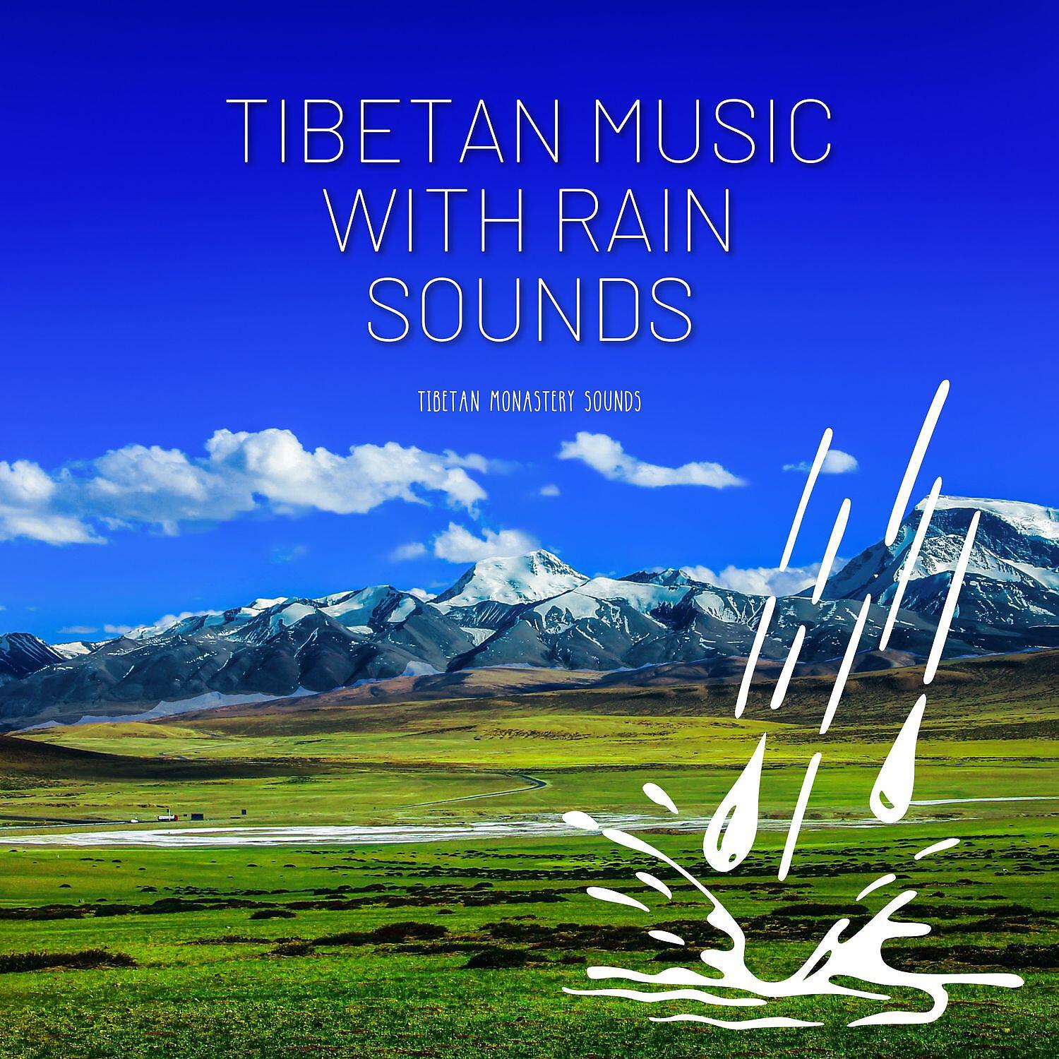 Релиз Tibetan Music with Rain Sounds