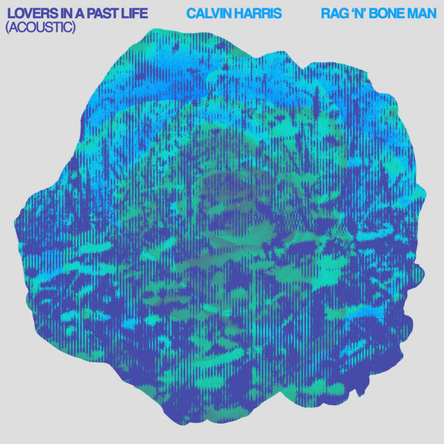 Релиз Lovers In A Past Life (with Rag'n'Bone Man) [Acoustic]