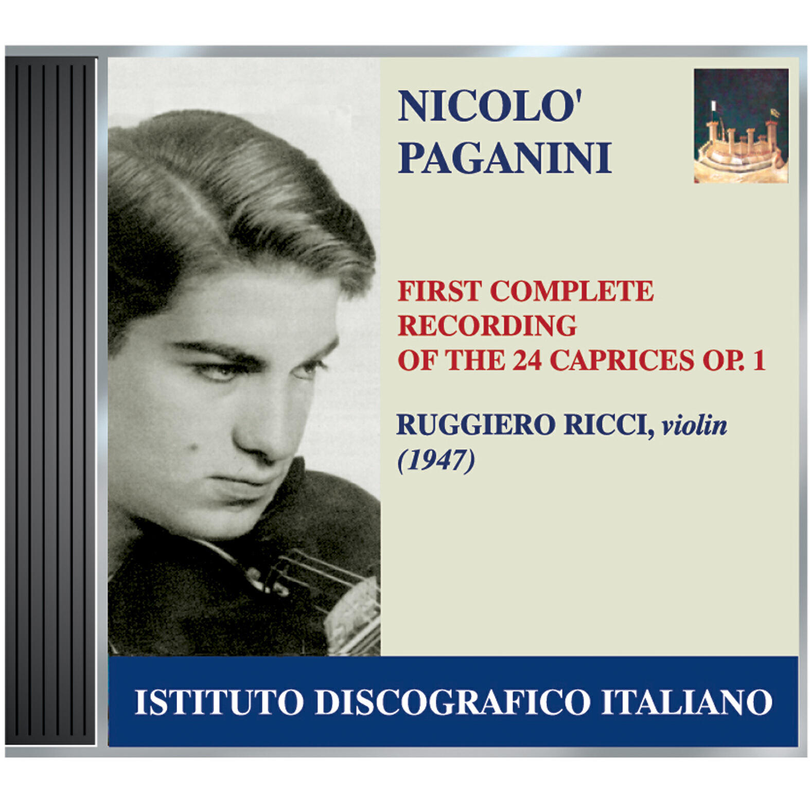Релиз Ricci, Ruggiero: First Complete Recording of Paganini's 24 Caprices, Op. 1 (1947)