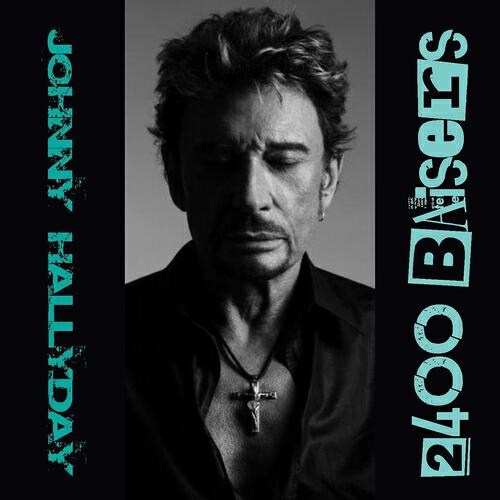 Релиз Johnny Hallyday: 24000 baisers