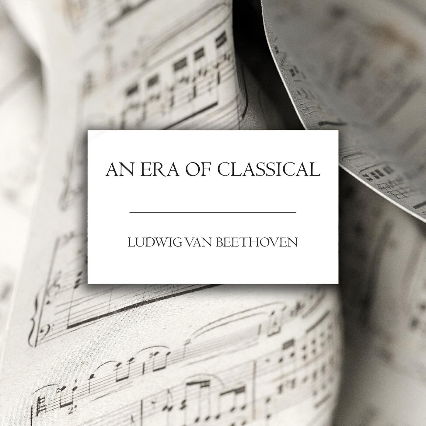 Релиз An Era of Classical: Beethoven