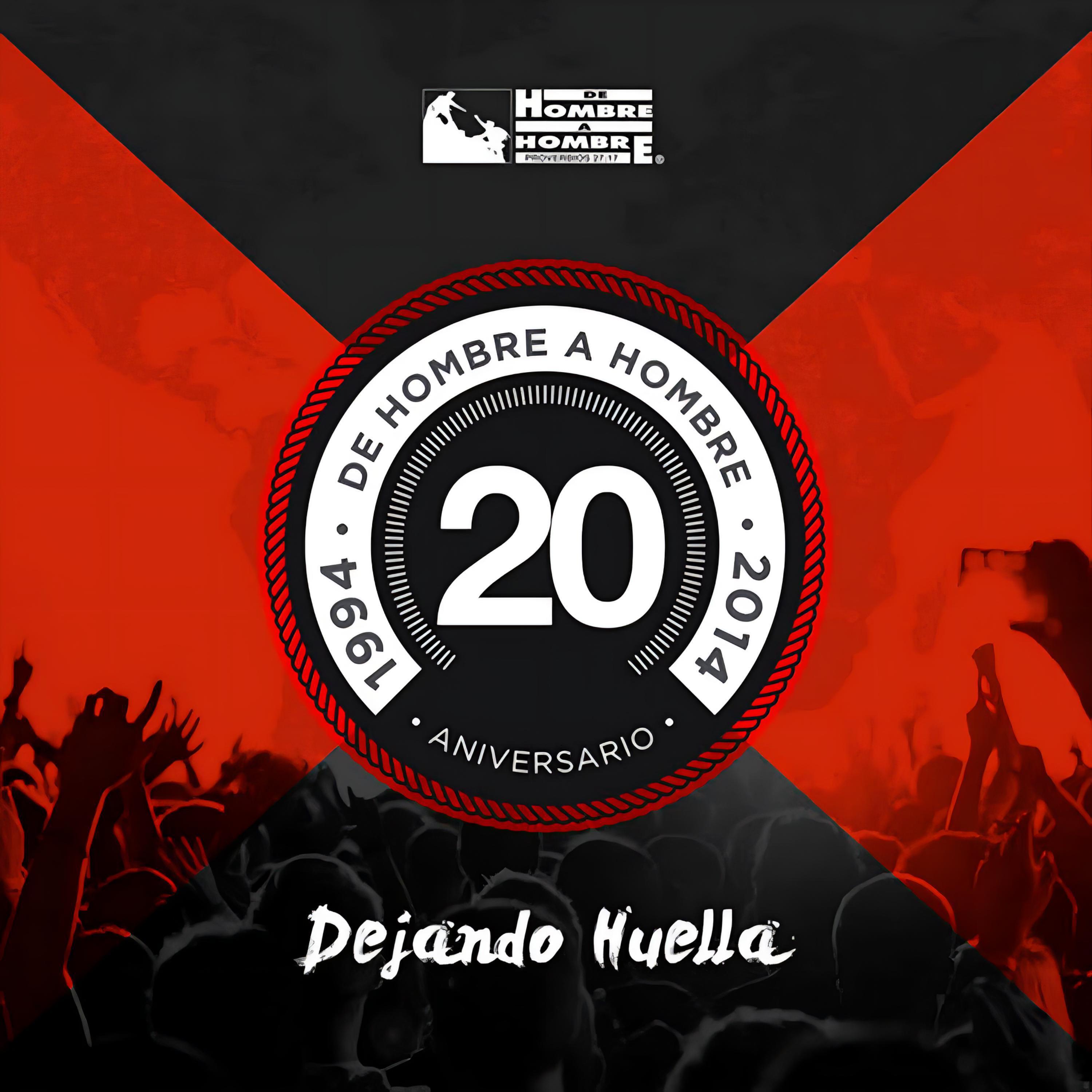 Релиз Dejando Huella (20 Aniversario)