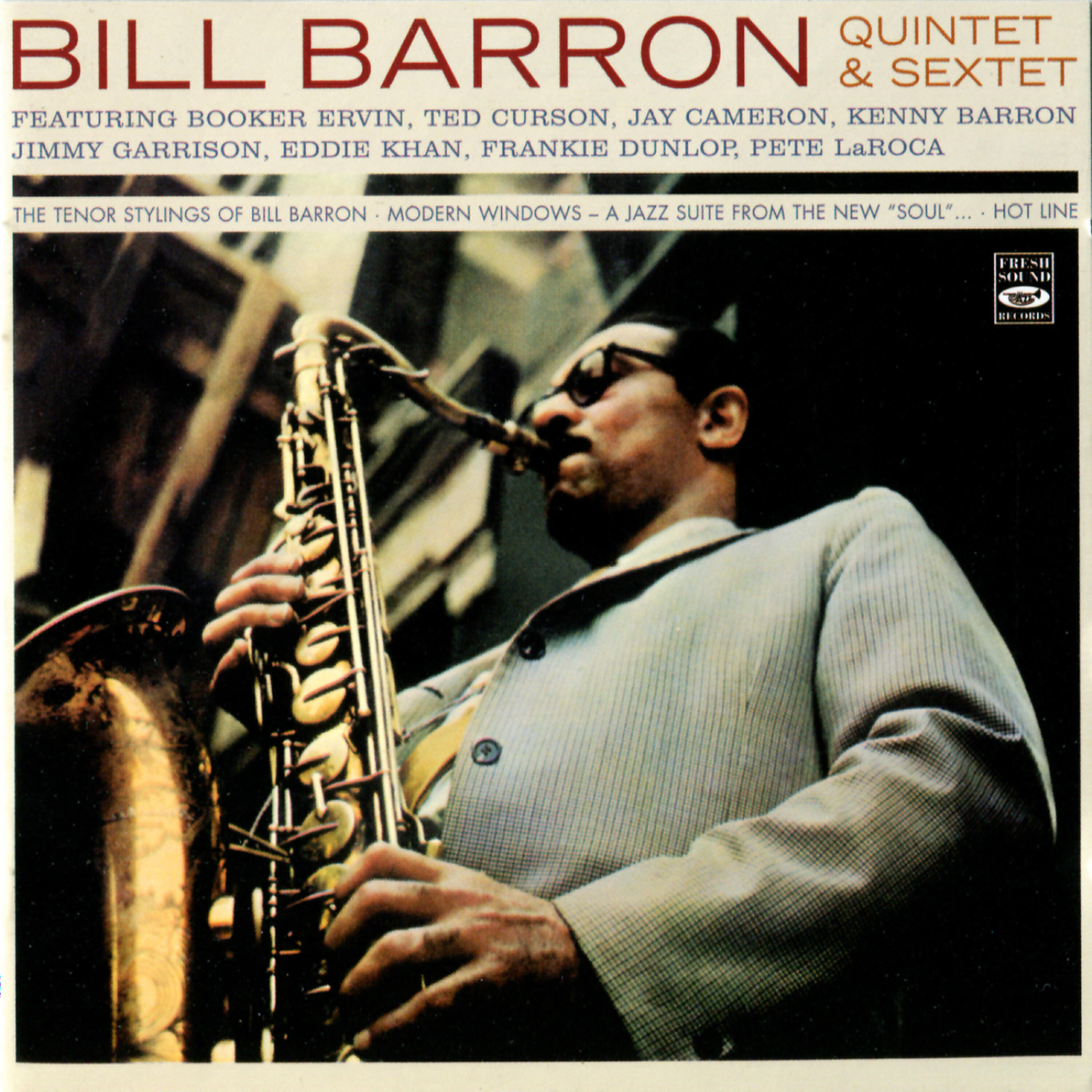 Релиз The Tenor Stylings of Bill Barron / Modern Windows / Hot Line