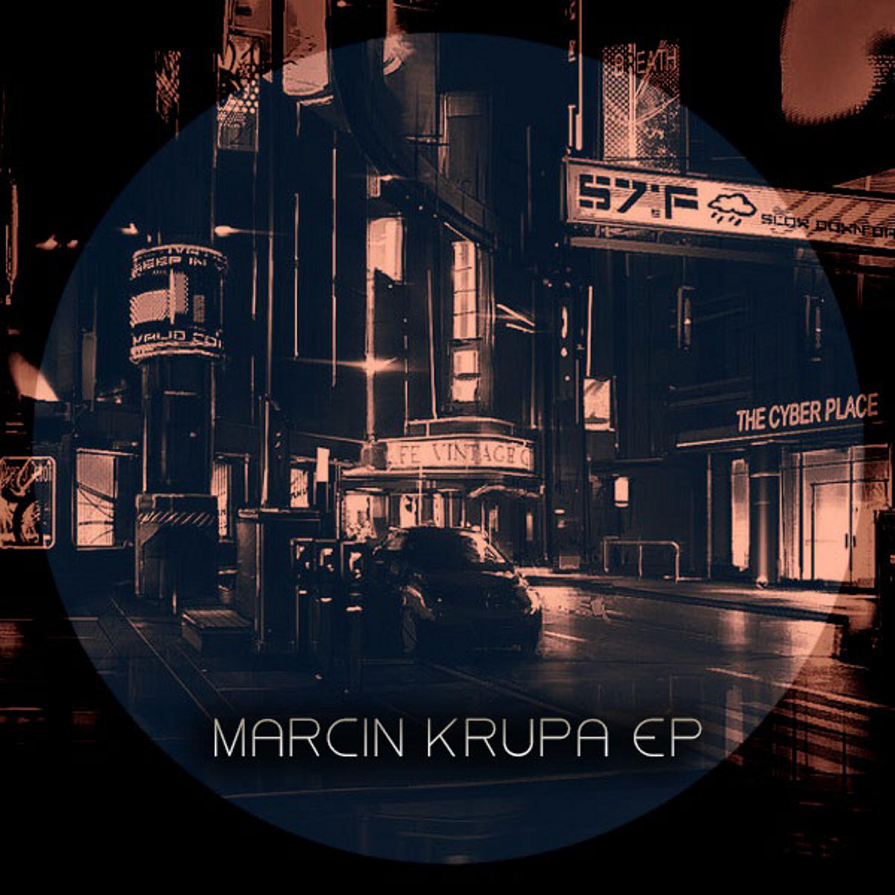 Релиз Marcin Krupa EP