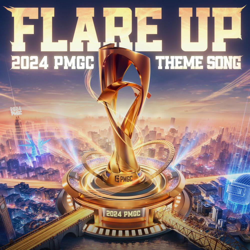 Постер альбома Flare Up (2024 PUBG MOBILE Global Championship Theme Song)