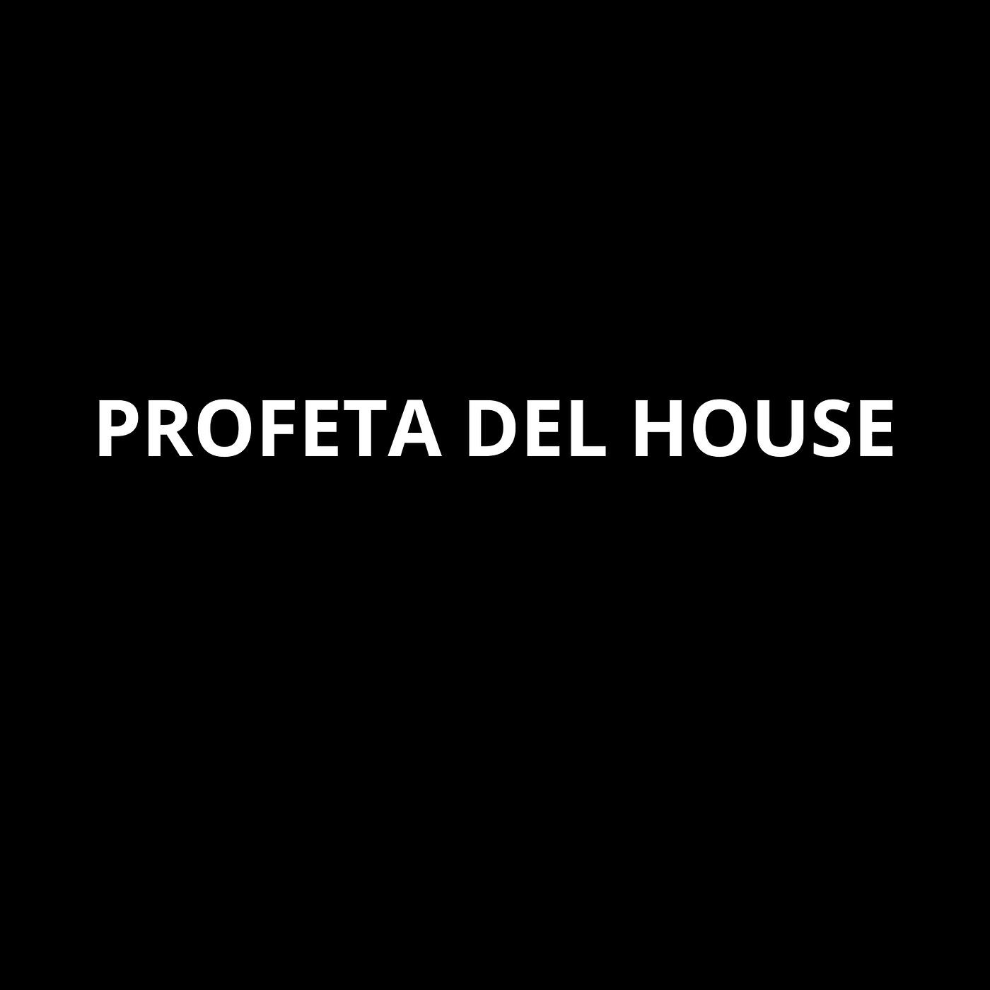 Релиз Profeta Del House