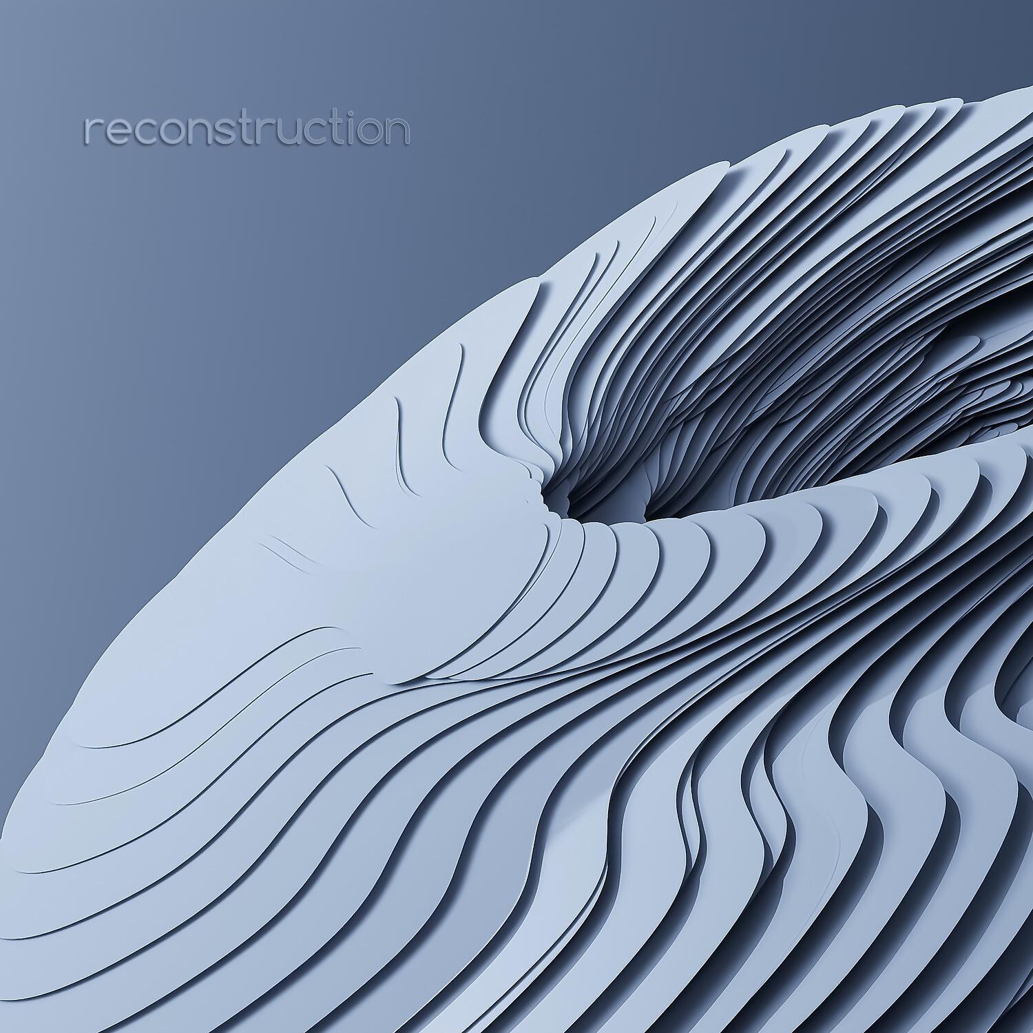 Релиз Reconstruction