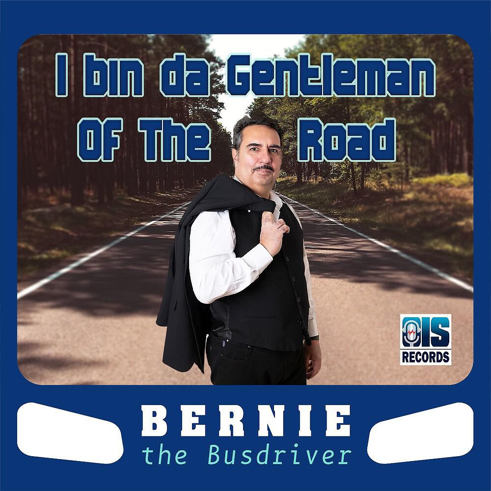 Релиз I Bin Da Gentleman Of The Road