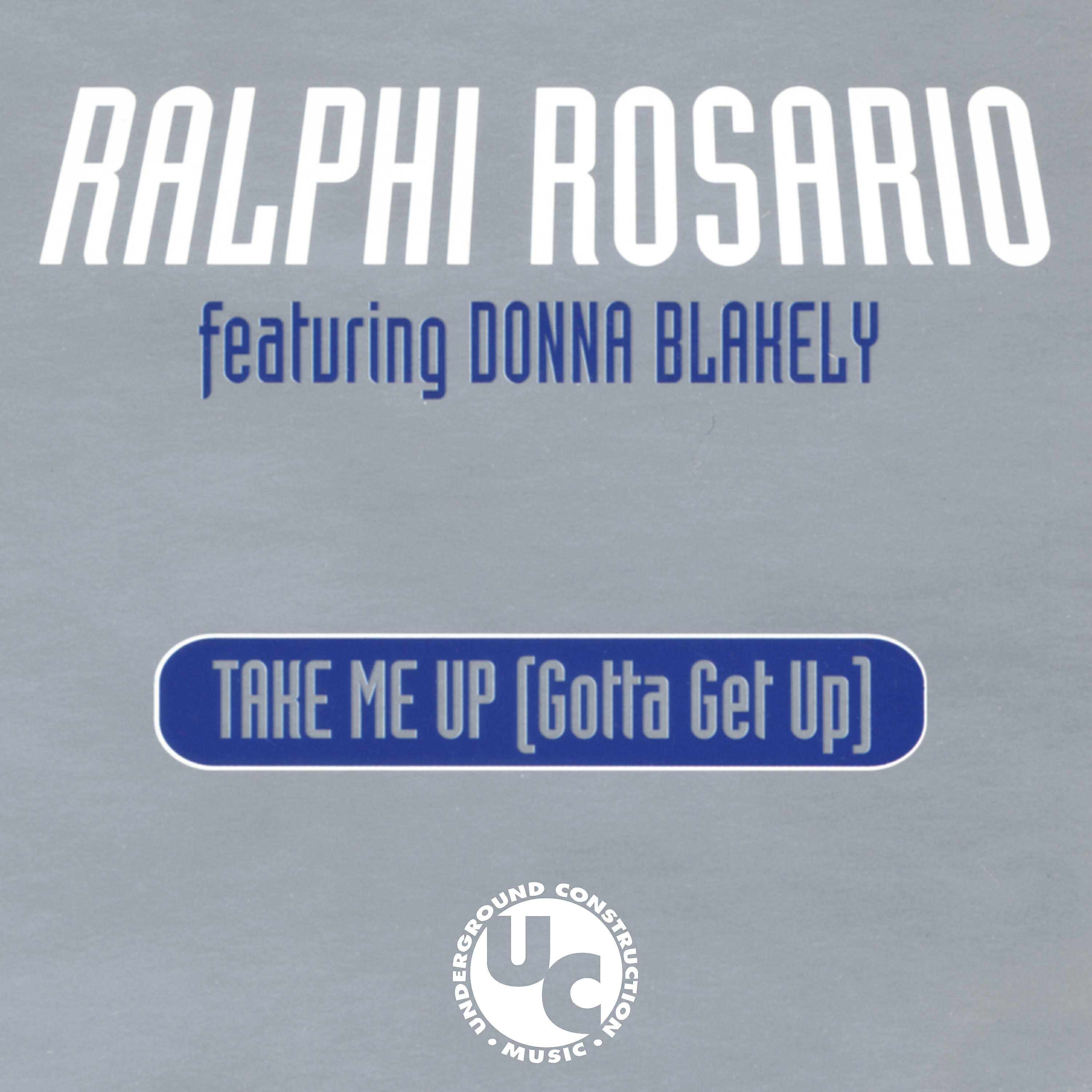 Релиз Take Me up (Gotta Get up)
