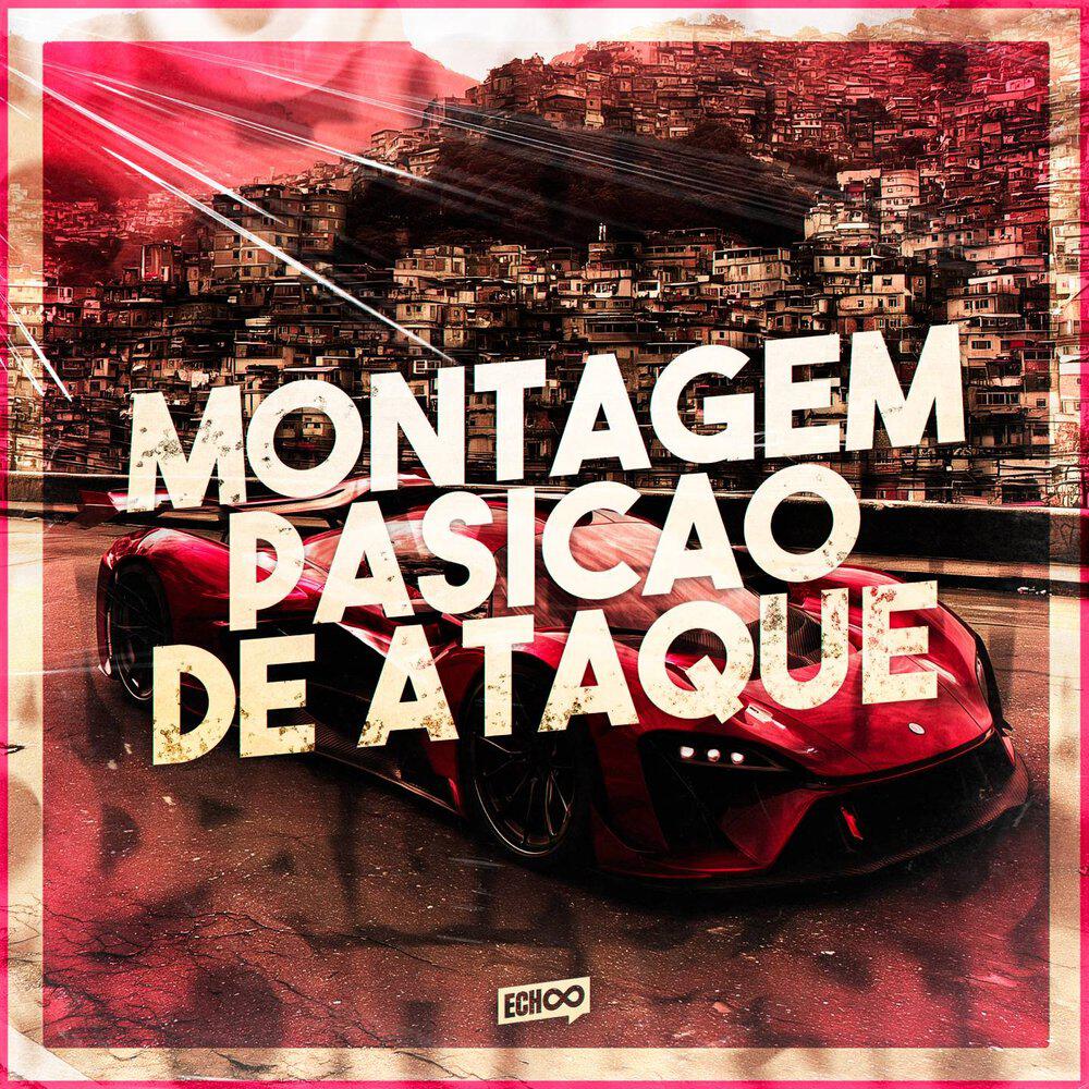 Релиз Montagem Pasicao De Ataque