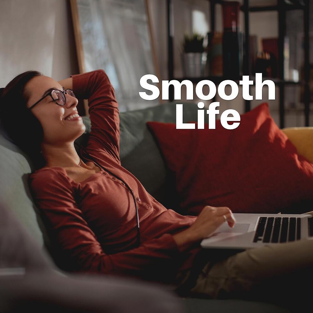 Релиз Smooth Life