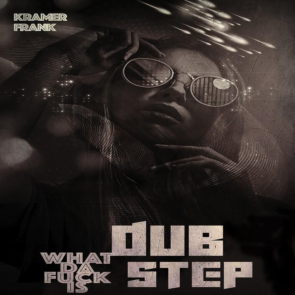 Релиз What da Fuck Is Dub Step
