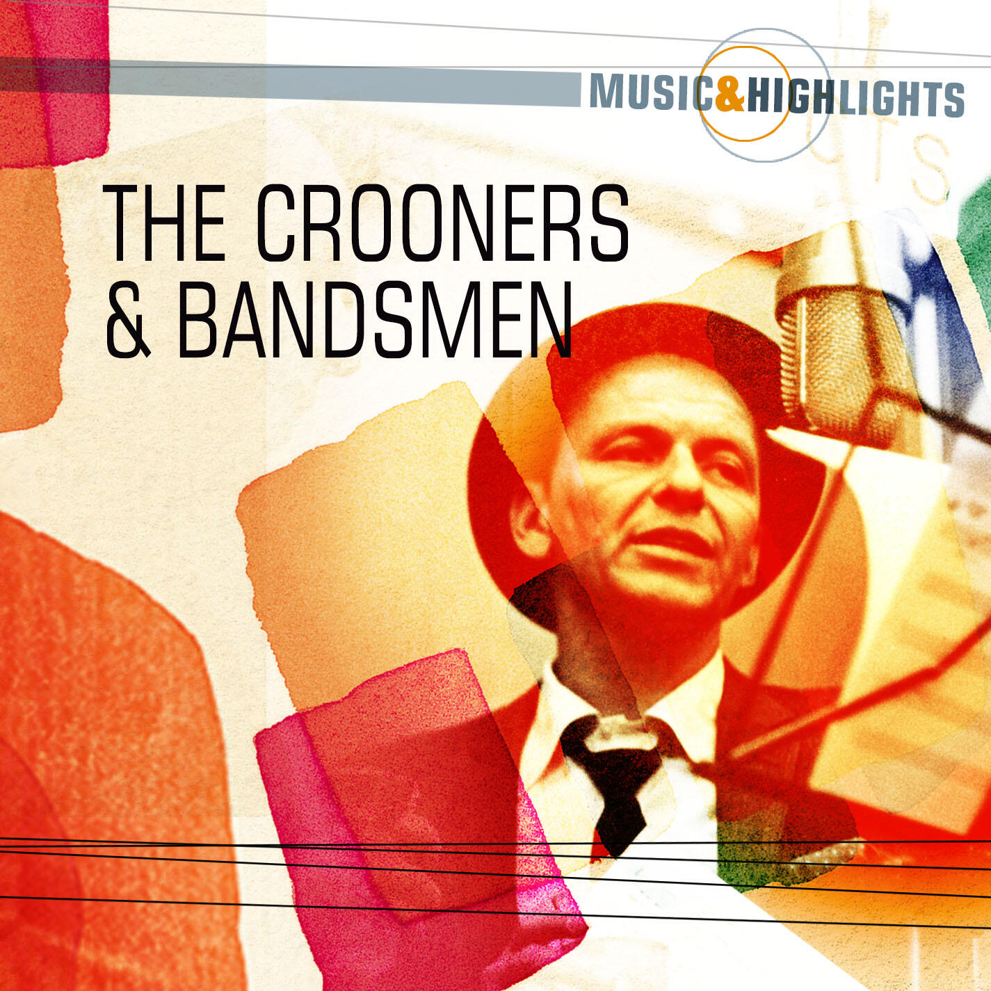Релиз Music & Highlights: The Crooners & Bandsmen
