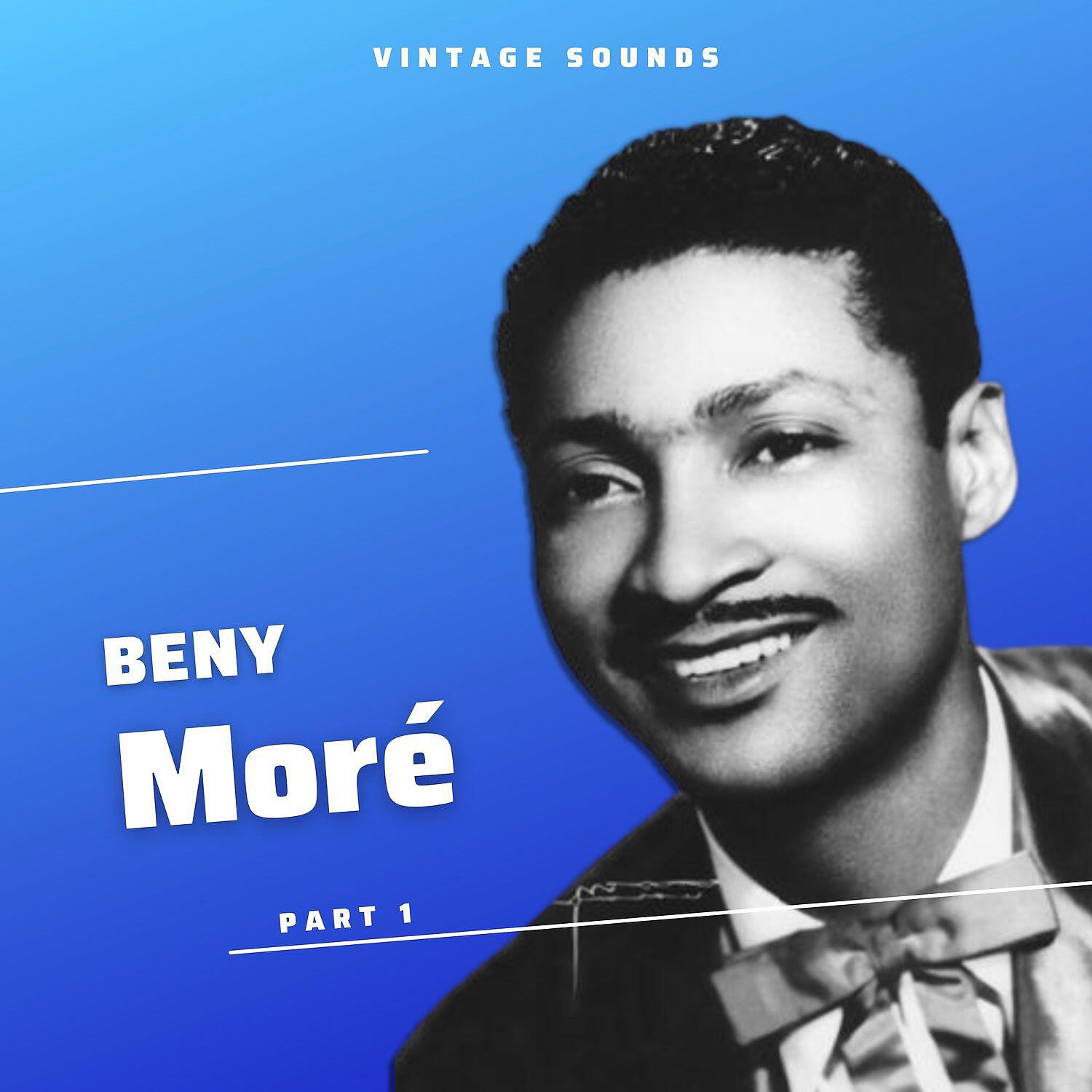 Релиз Beny Moré - Vintage Sounds