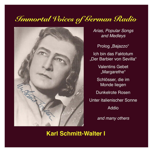 Релиз Karl Schmitt-Walter, Vol. 1: Opera, Operetta and Song