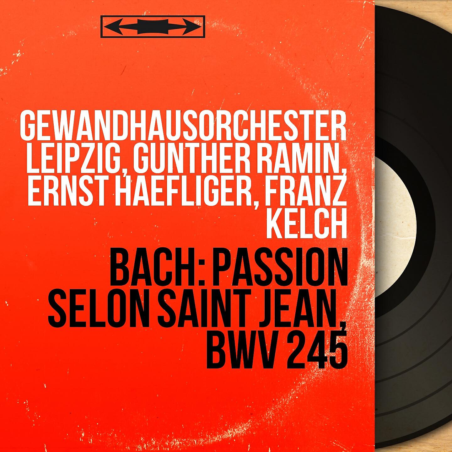 Релиз Bach: Passion selon saint Jean, BWV 245