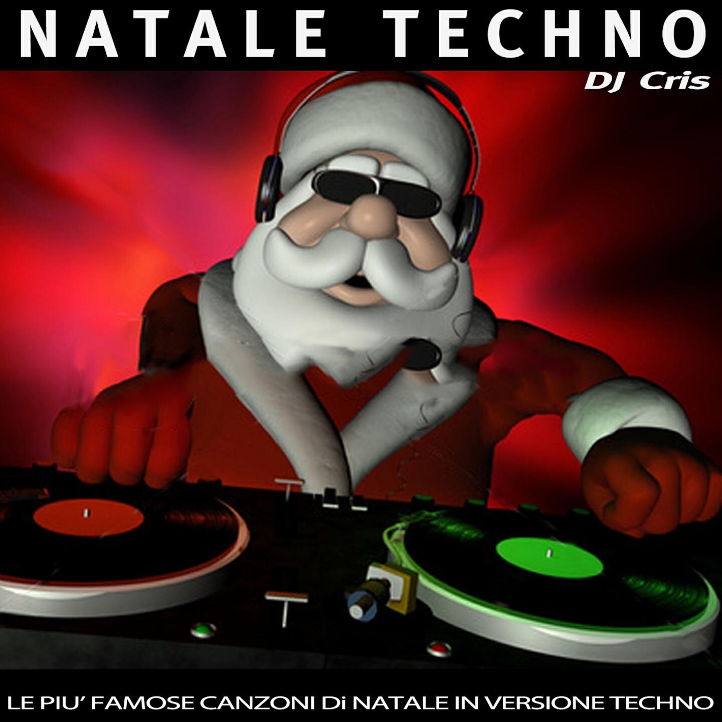 Релиз Natale techno (Le più famose canzoni di Natale in versione techno)