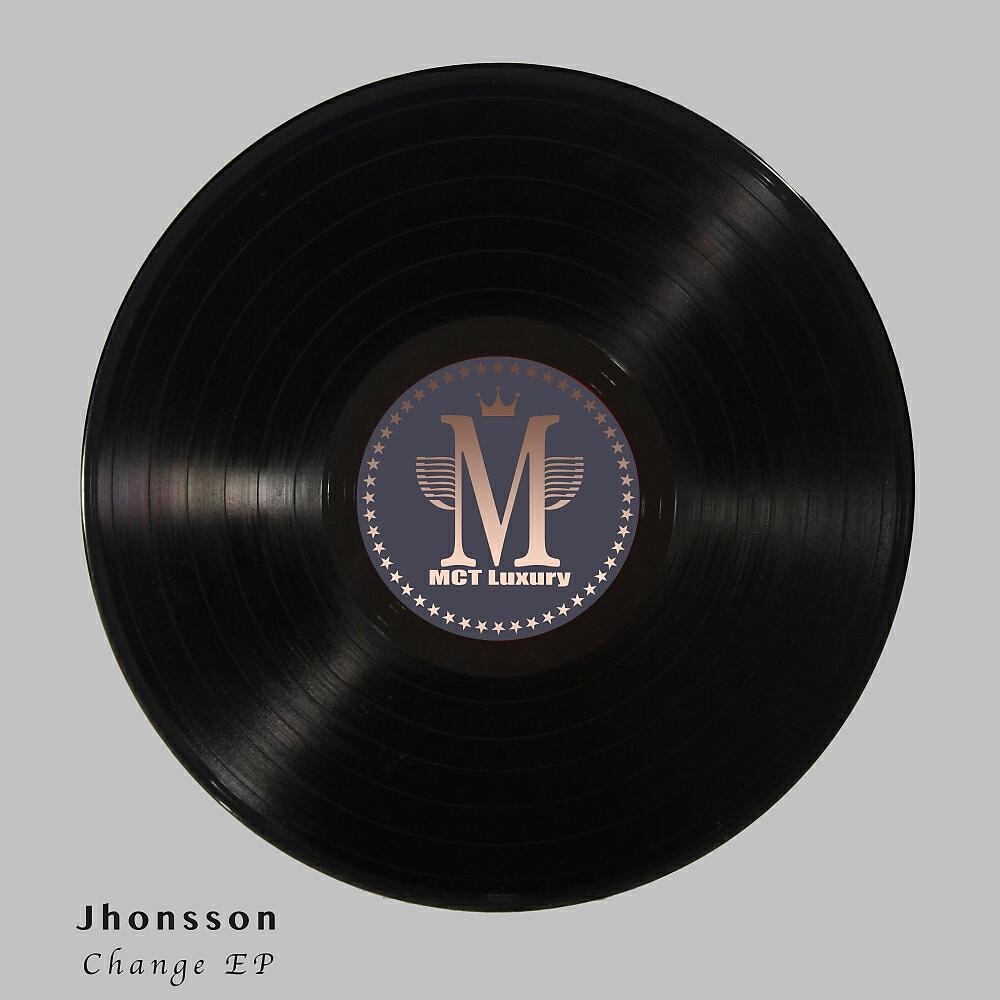 Альбом Change EP исполнителя Jhonsson