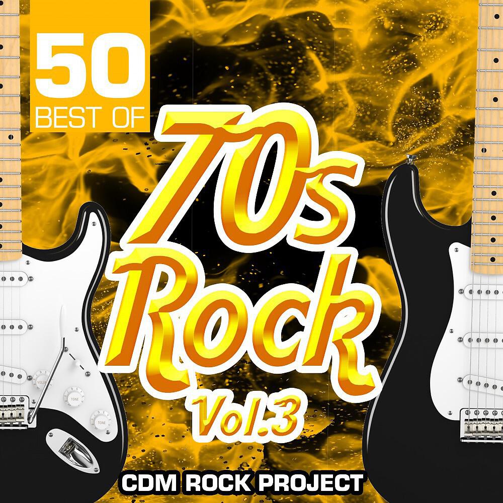 Релиз 50 Best of 70s Rock, Vol. 3