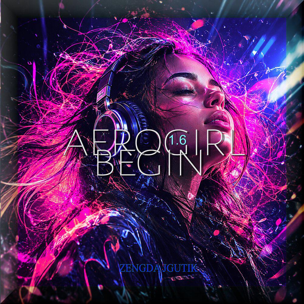 Релиз AEROGIRL BEGIN 1.6