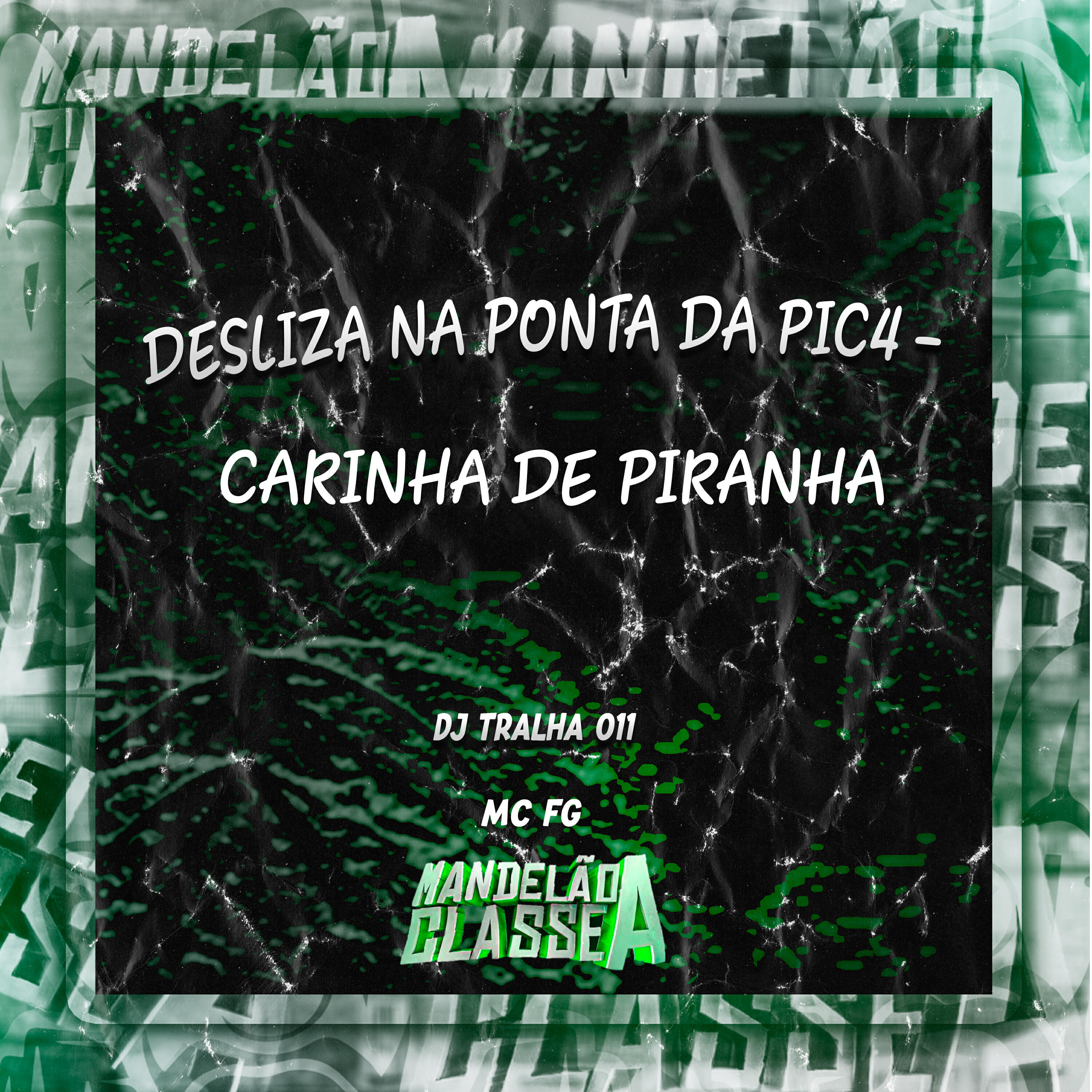 Релиз Desliza na Ponta da Pic4 - Carinha de Piranha
