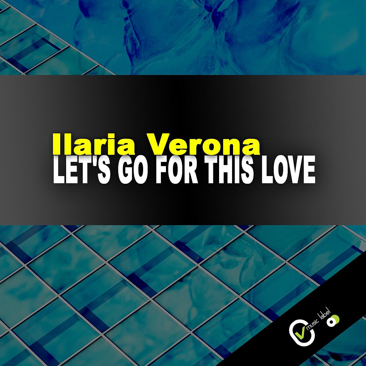 Релиз LET'S GO FOR THIS LOVE