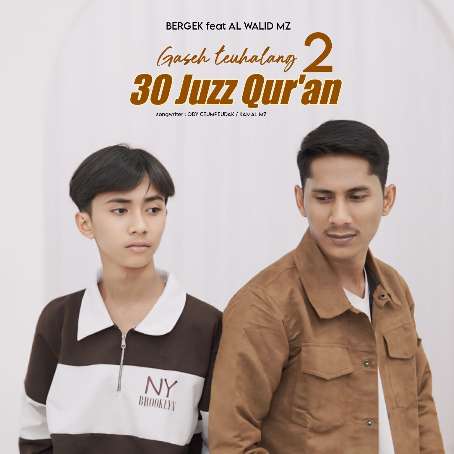 Релиз Gaseh Teuhalang 30 Juz Qur'an 2