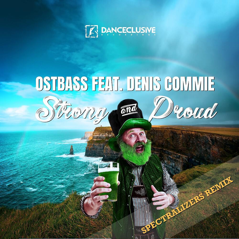 Релиз Strong & Proud - Spectralizers Mix