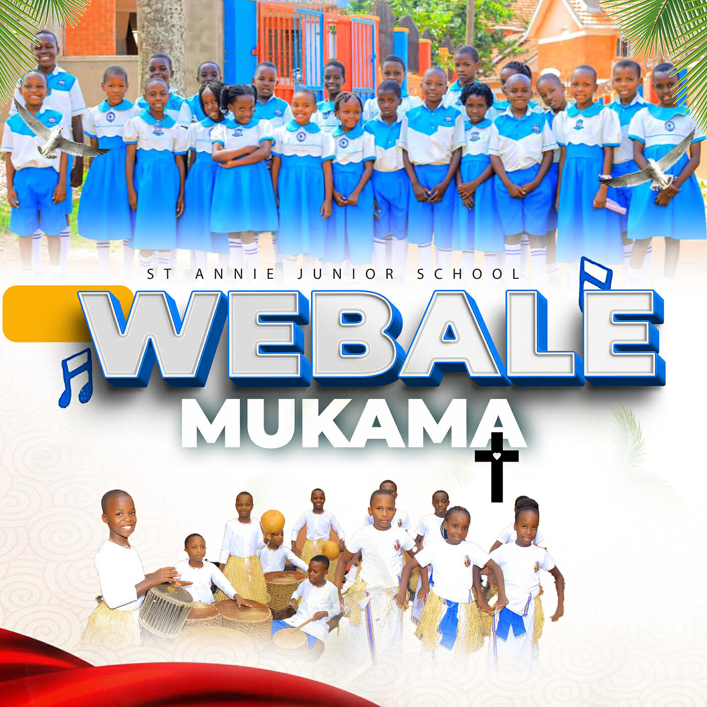 Релиз St Annie Junior School Webale Mukama