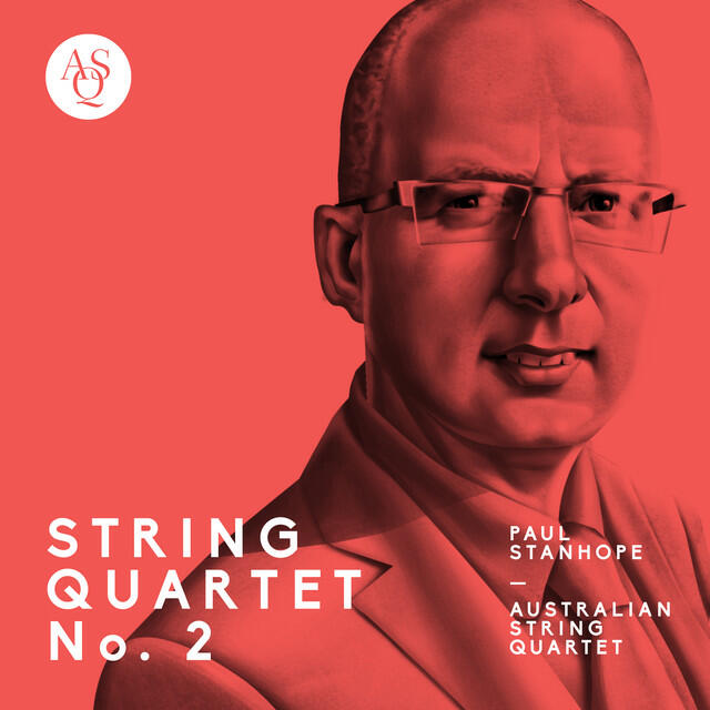 Релиз Paul Stanhope: String Quartet No. 2