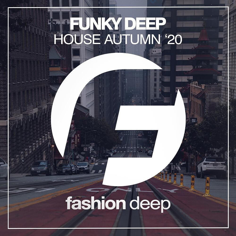 Релиз Funky Deep House Autumn '20