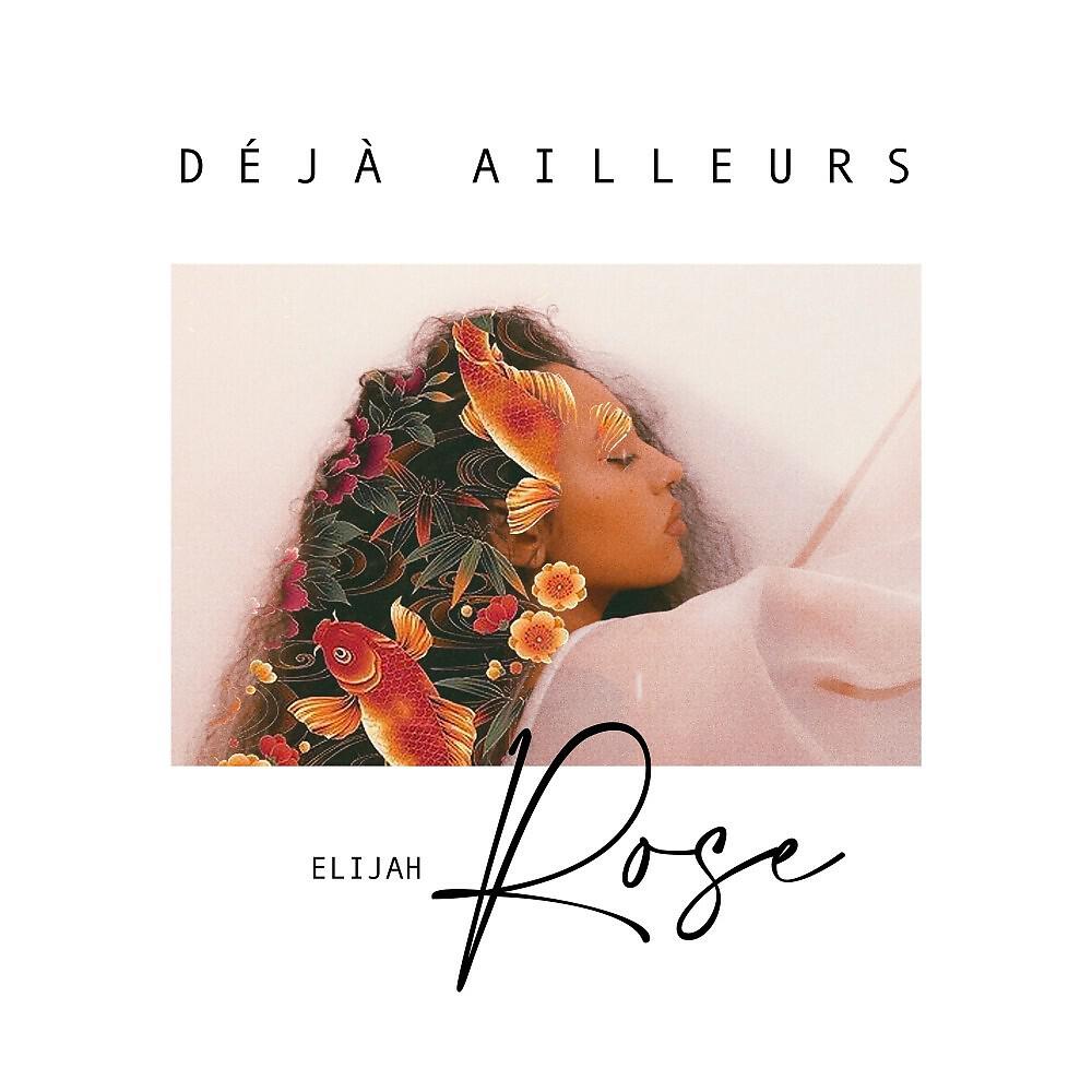 Релиз Déjà ailleurs