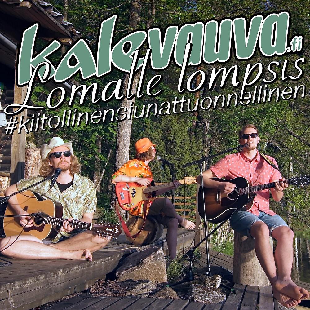 Релиз Lomalle lompsis #kiitollinensiunattuonnellinen