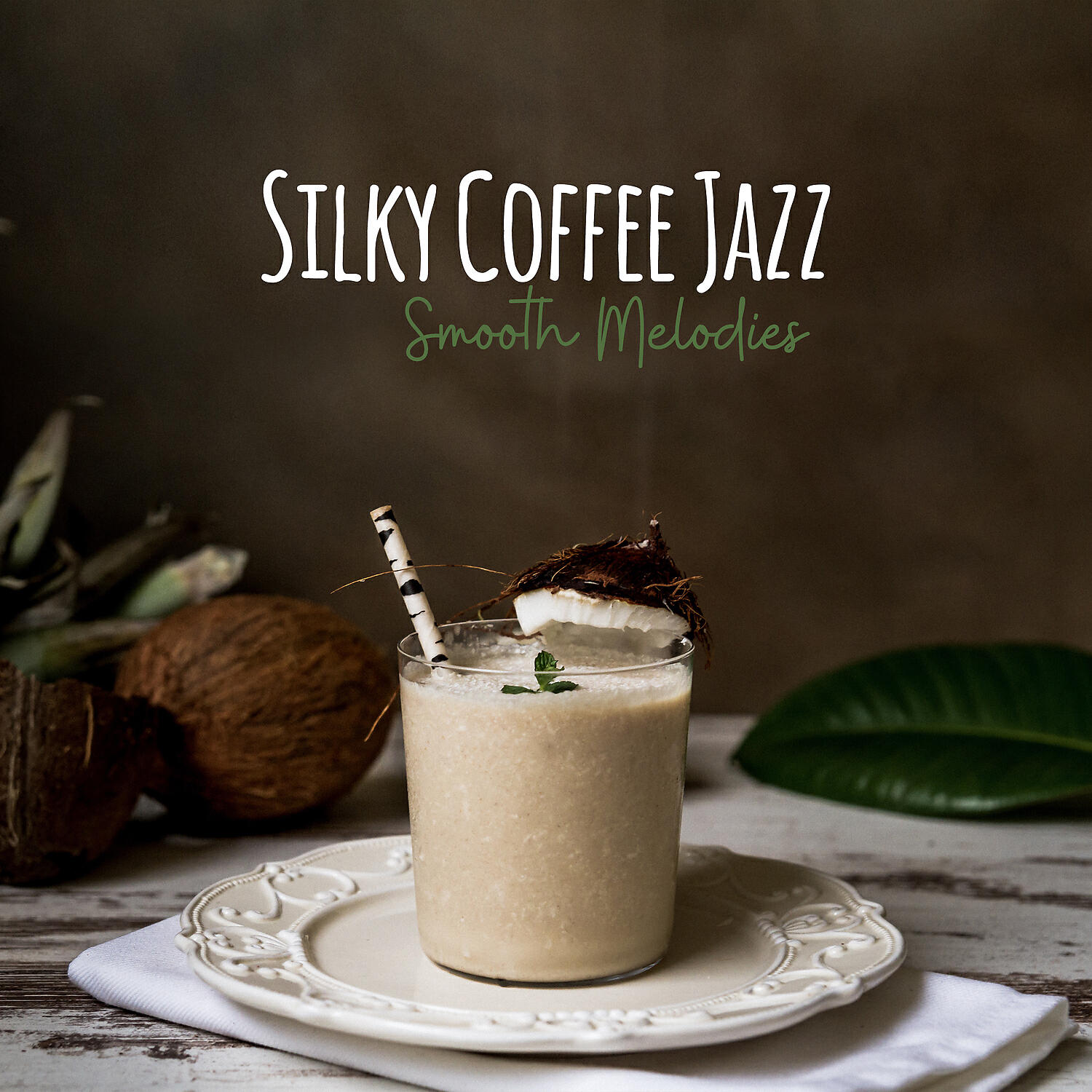 Релиз Silky Coffee Jazz: Smooth Melodies - Relaxing Background Chill Out Music for Breakfast, Cafe Bar & Perfect Day