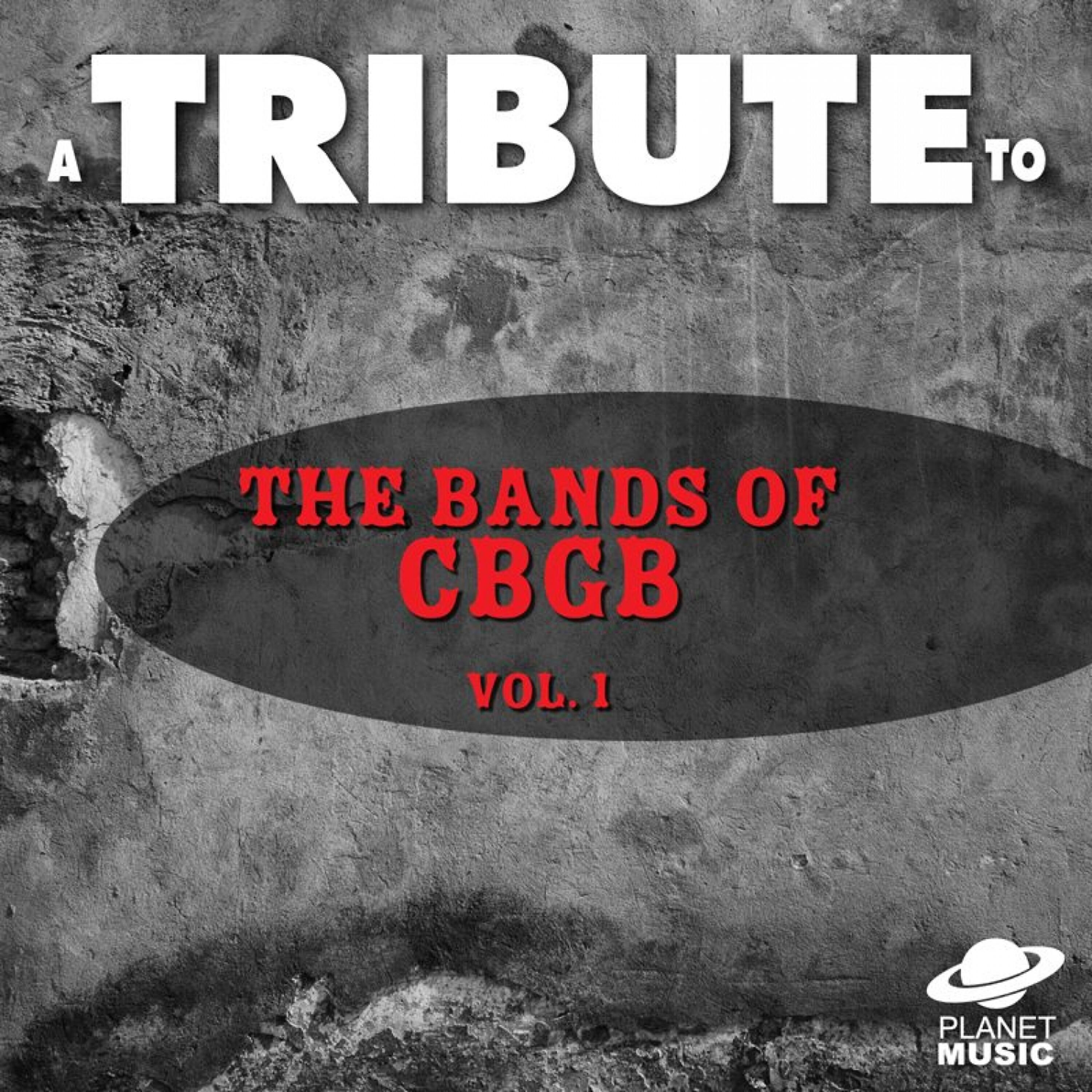 Релиз A Tribute to the Bands of Cbgb, Vol. 1