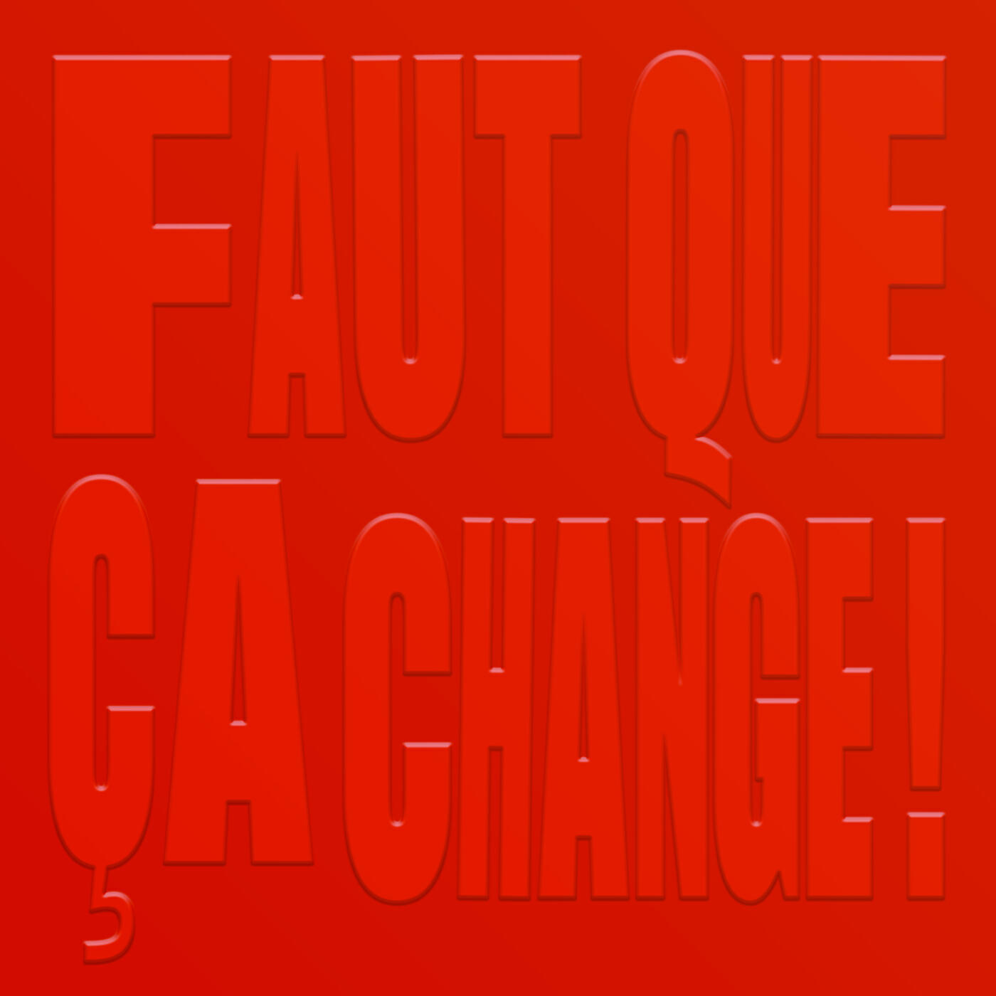 Релиз Faut que ça change